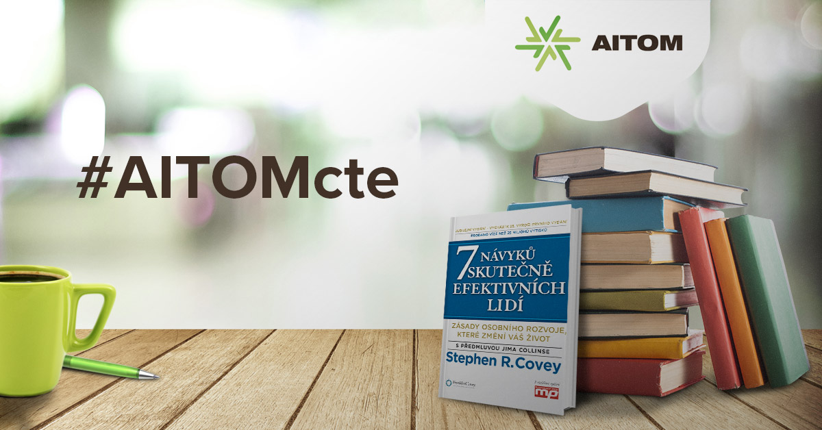 AITOMácká recenze na knihu 7 návyků skutečně efektivních lidí